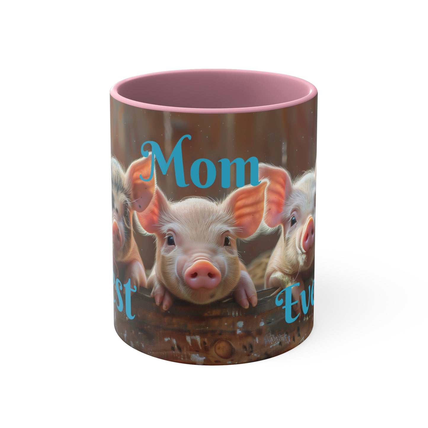 Best Mom Ever/ Happy Piglets 1