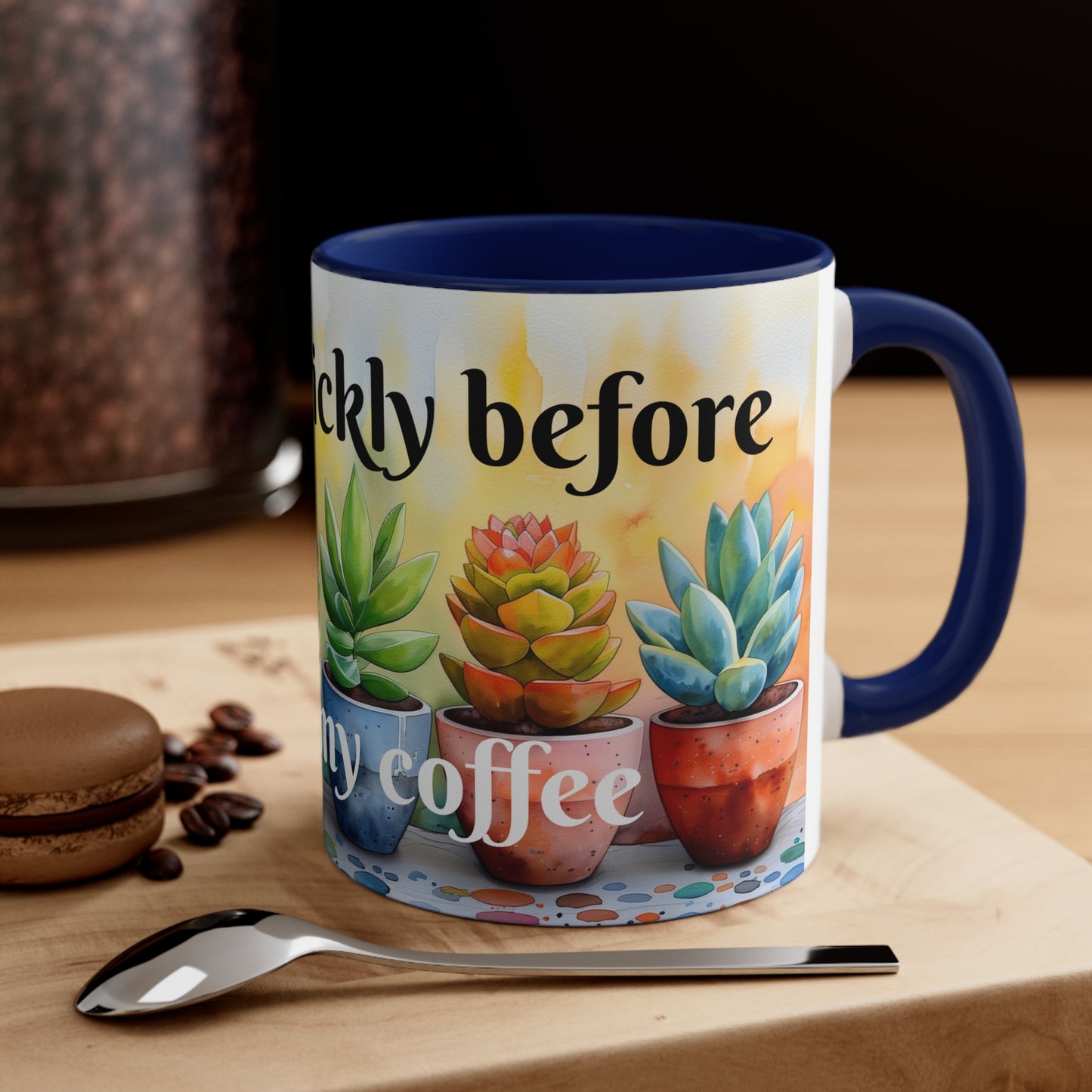 Prickly Before Coffee