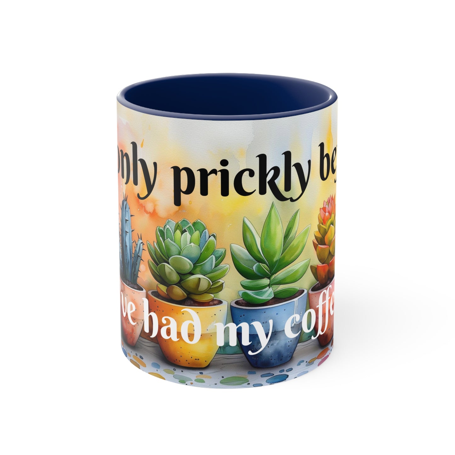 Prickly Before Coffee