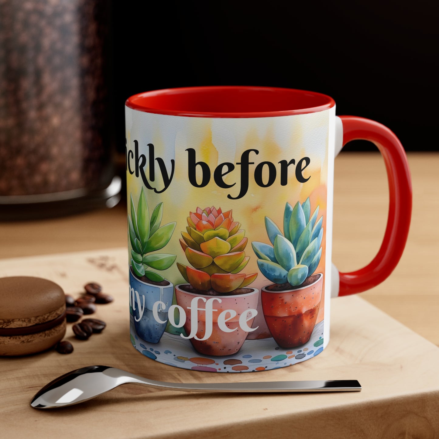 Prickly Before Coffee