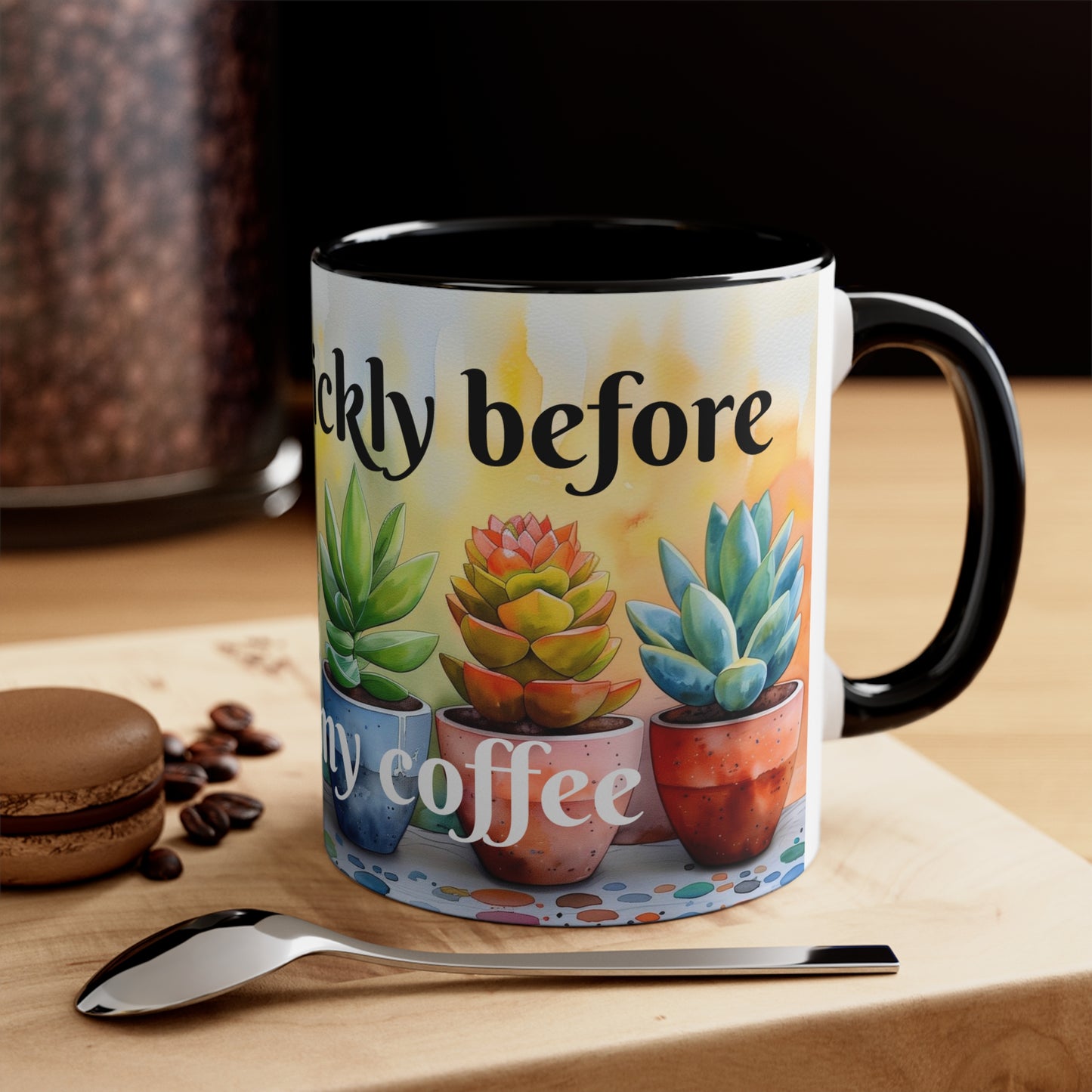 Prickly Before Coffee