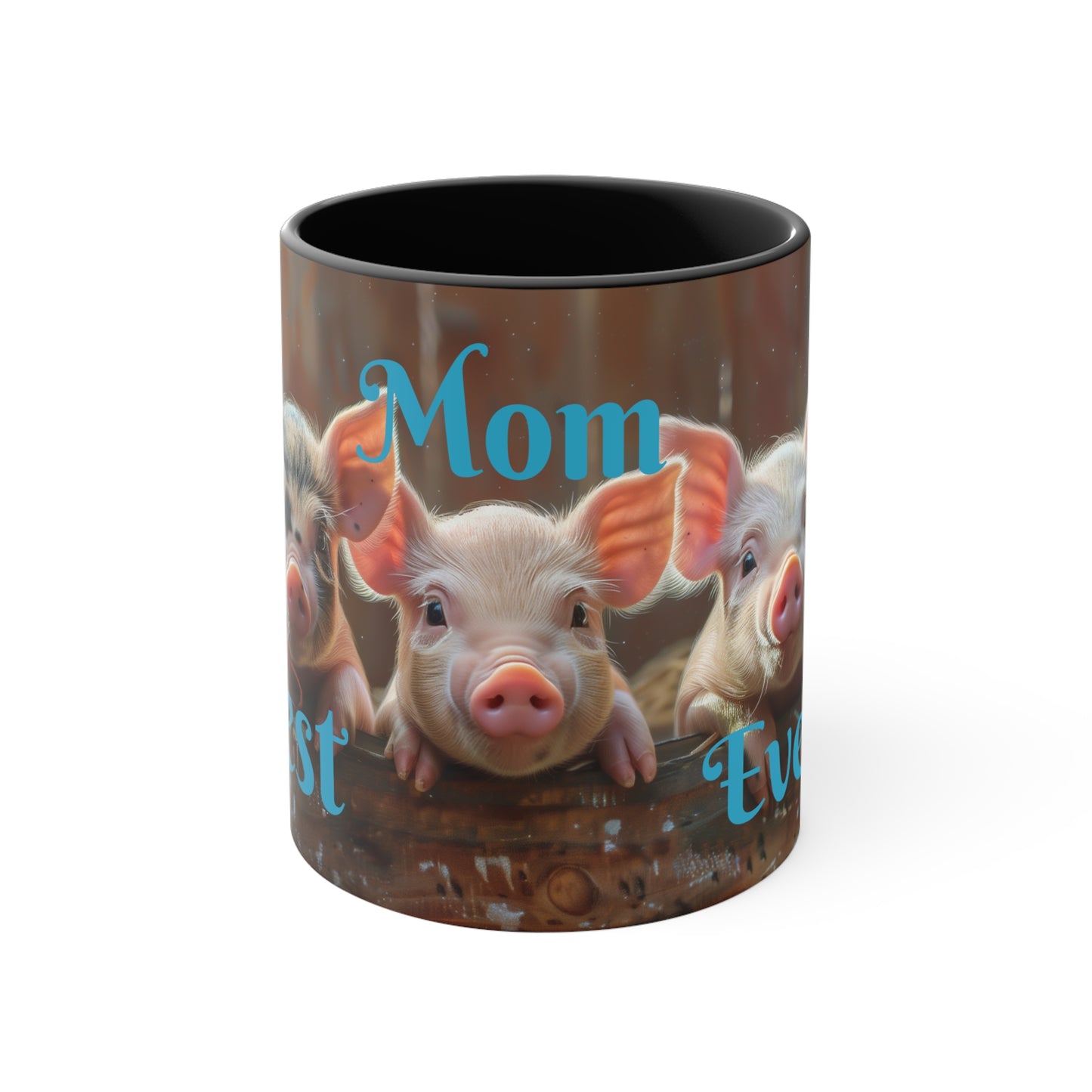 Best Mom Ever/ Happy Piglets 1