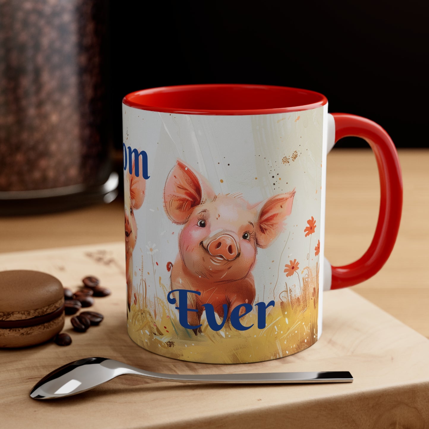 Best Mom Ever/ Happy Piglets 3